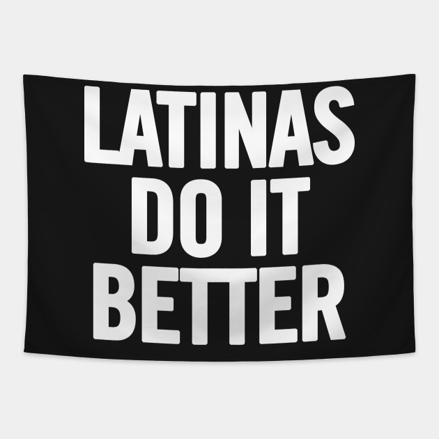 corazon abril recommends latinas do it best pic