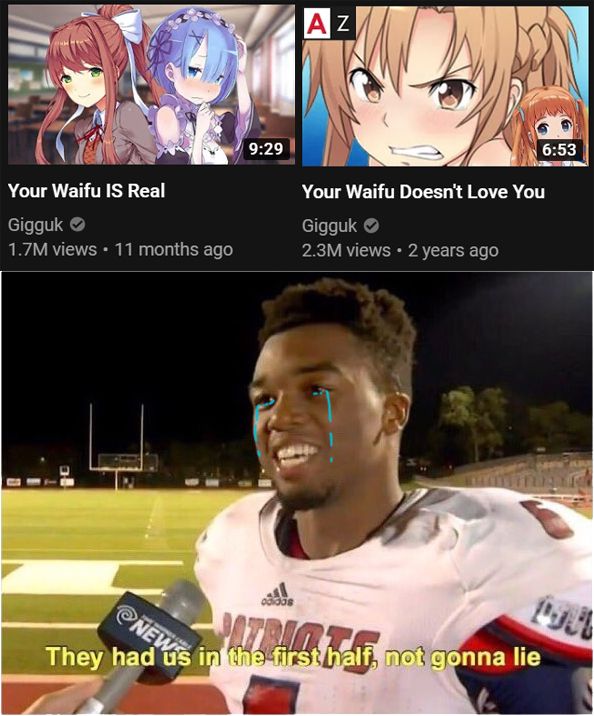 Your Waifu Doesnt Love You gets intense