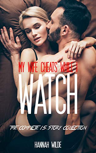 abbi baker recommends Watch My Wife Cheat