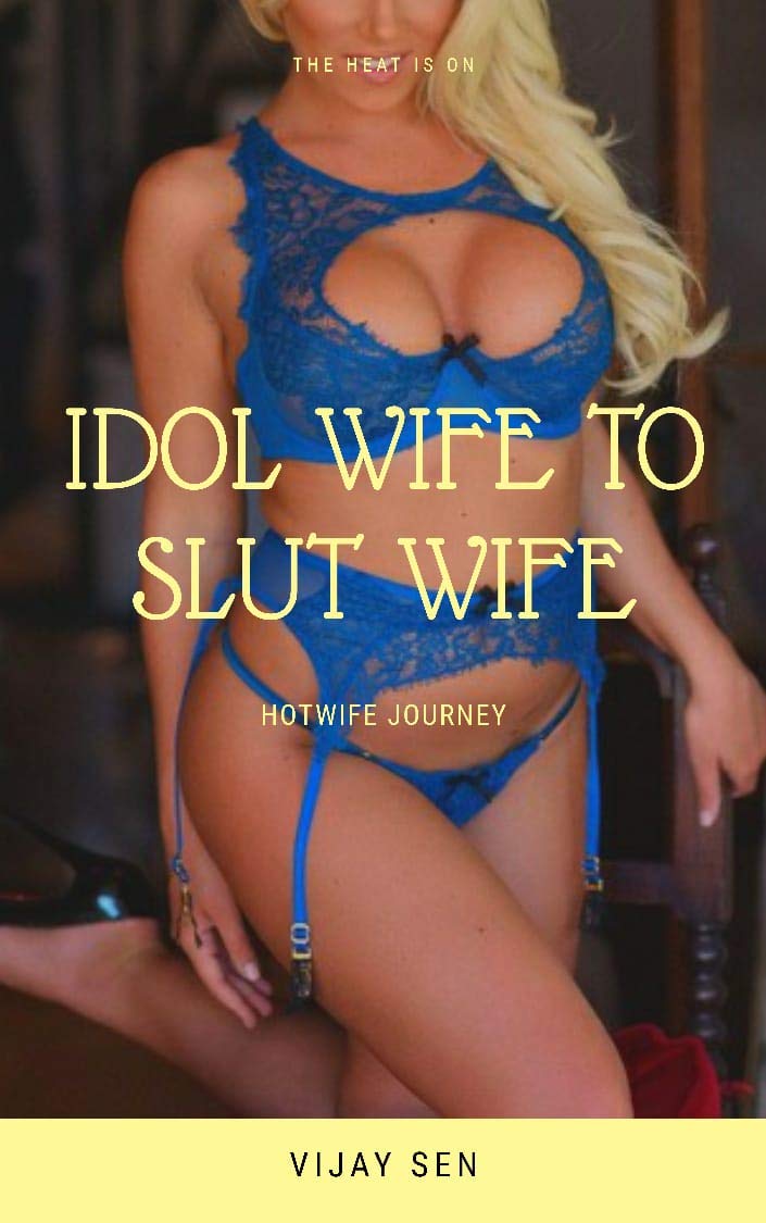 what a good slut wife