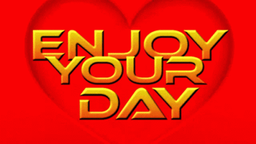 Enjoy Your Day Gif valuebuys more