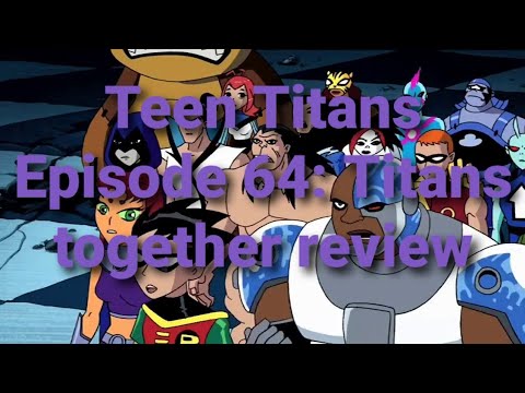 aishy aish recommends Teen Titans Episode 64