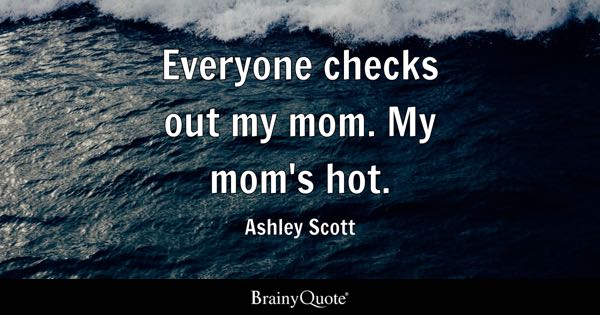 barrie wells add sexy mom quotes photo