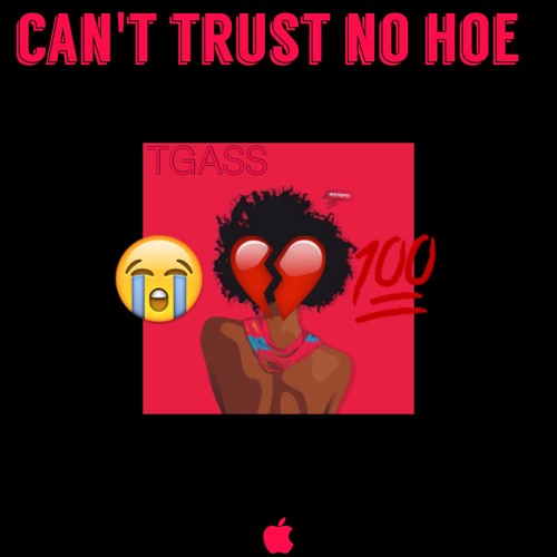 angeline beh recommends Can T Trust A Hoe