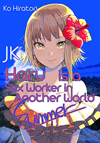 abiola wills recommends Jk Haru Is A Sex Worker In Another World