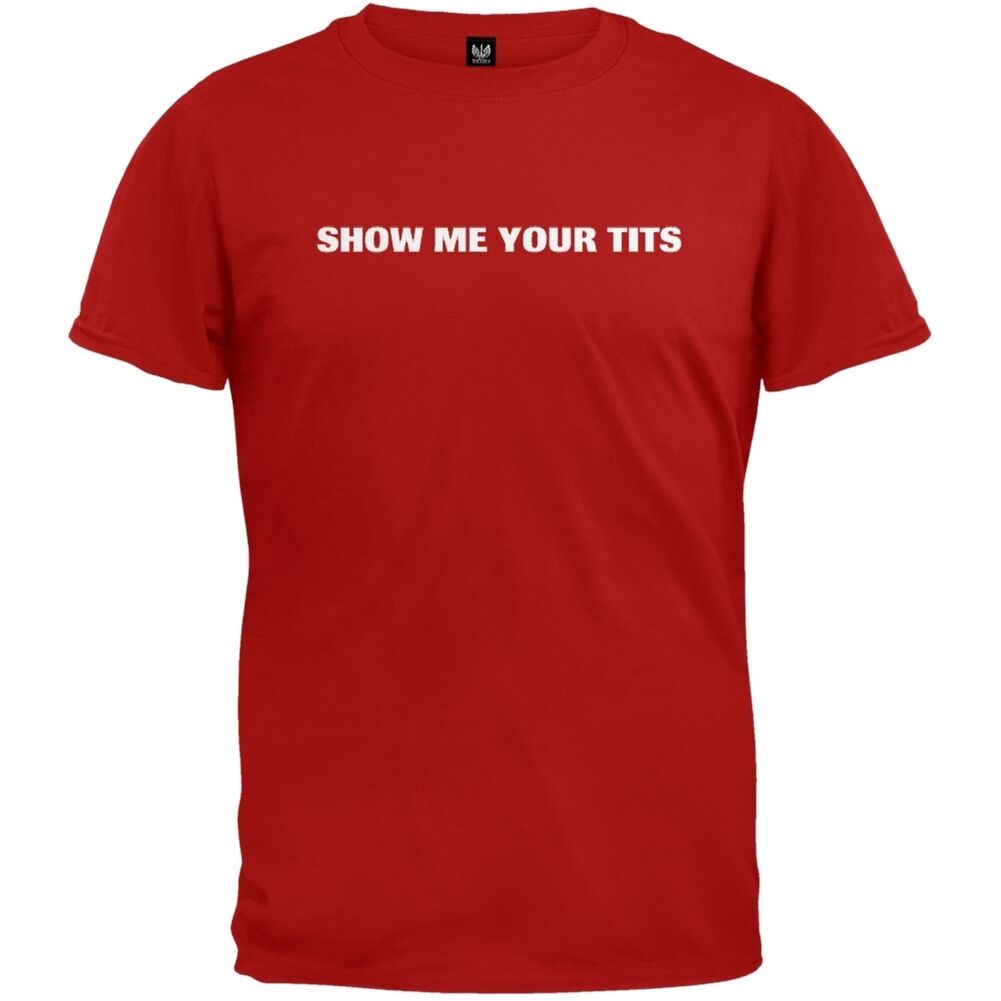 Show Me Your Tits T Shirt and babysitters