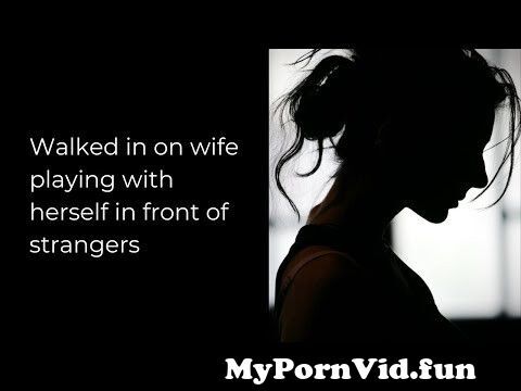 clark kentson recommends Wife Playing With Stranger