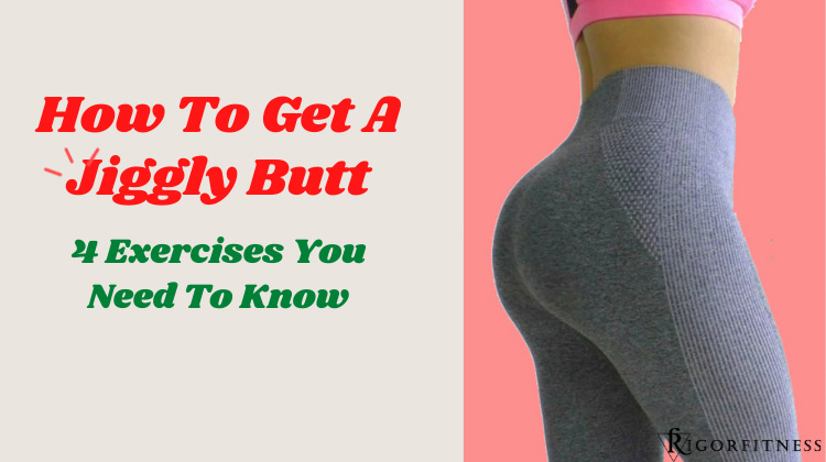 anh kieu recommends how to make your butt jiggly pic