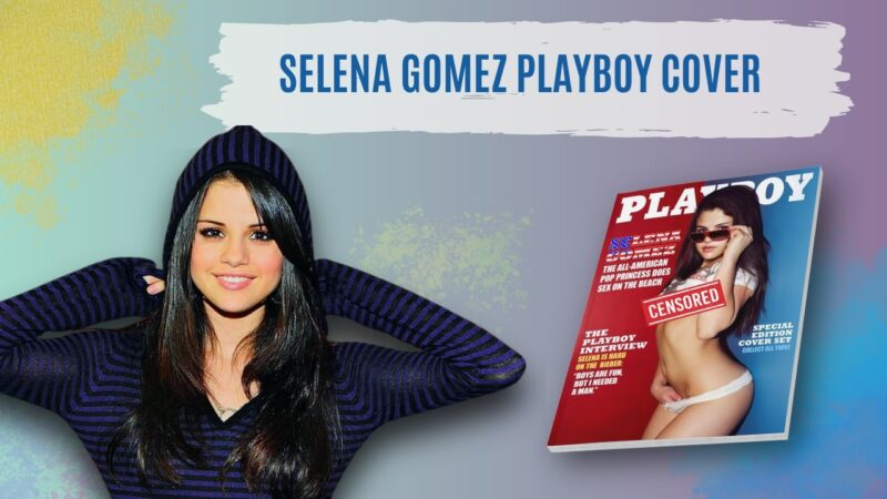 selena gomez poses for playboy