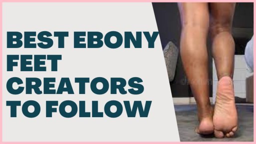 Best of Ebony foot fetish pics