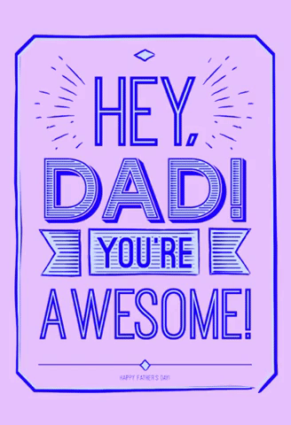 love you dad gif