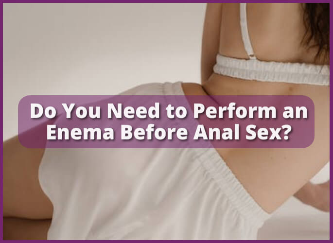 christopher brownlow recommends enima for anal sex pic