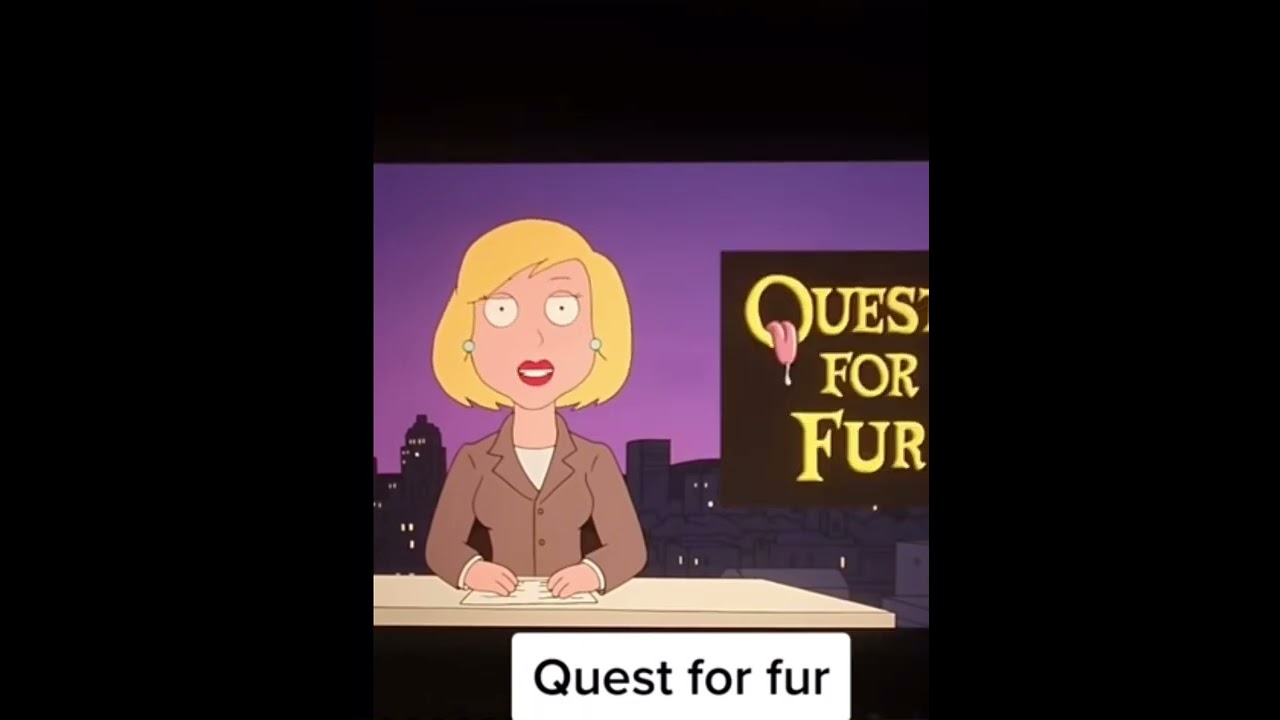 adam whitten recommends quest for fur lois pic