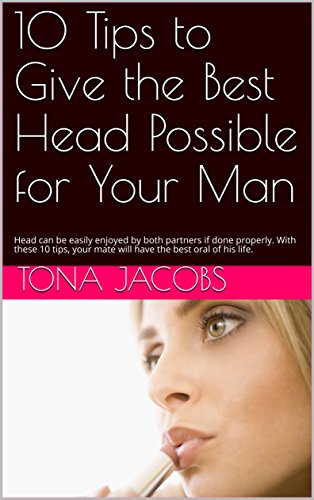 how to give him amazing head