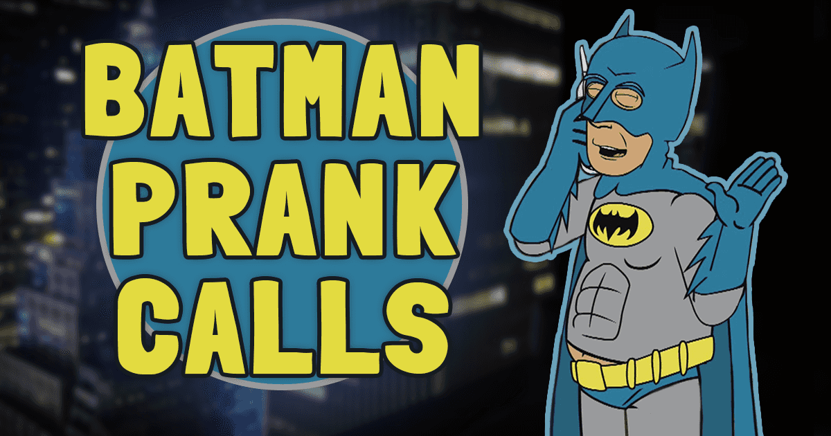 Best of Batman prank calls spiderman