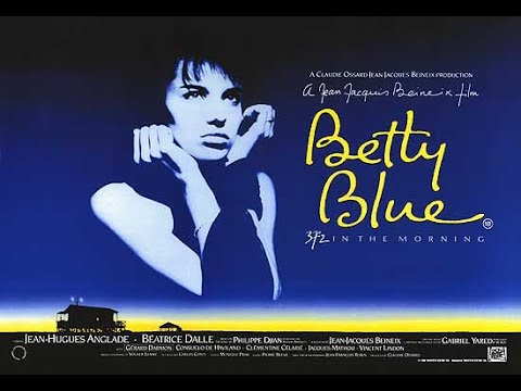 cj lanier recommends Betty Blue Opening Scene