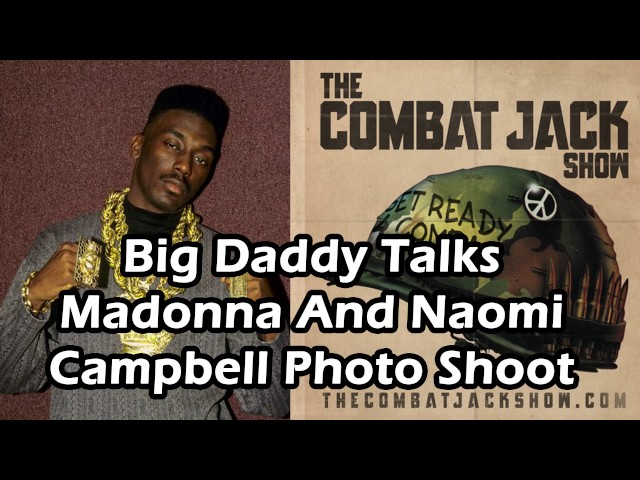 big daddy kane madonna naomi campbell photos