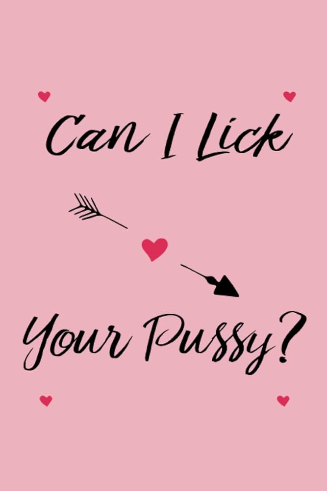 Can I Lick My Own Pussy friday the