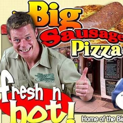 debby joe recommends big sausage pizza hope pic