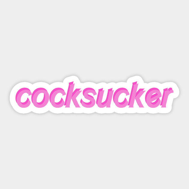 Best of What is a cock sucker