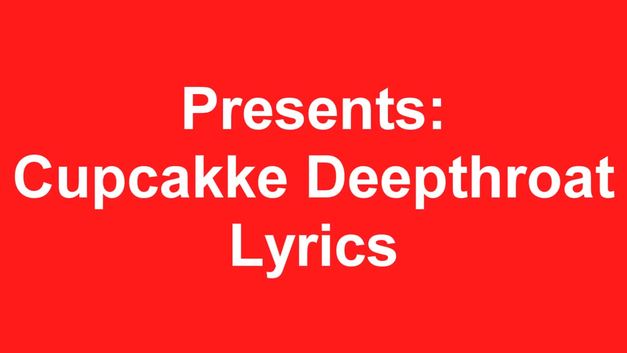 dina novak add deepthroat cupcakke lyrics photo