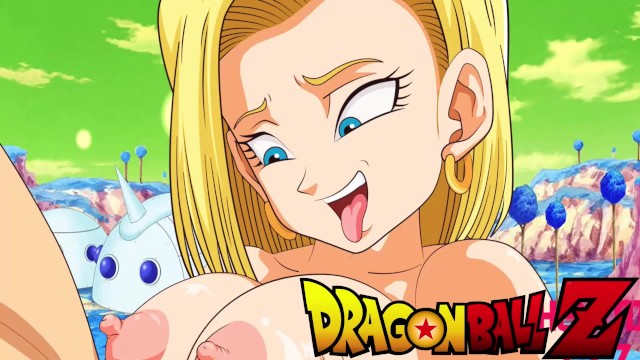 bret larsen recommends Dragon Ball Z 18 Porn