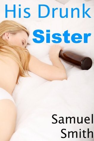 Best of Drunk sister pics