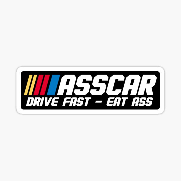 Best of Live fast eat ass