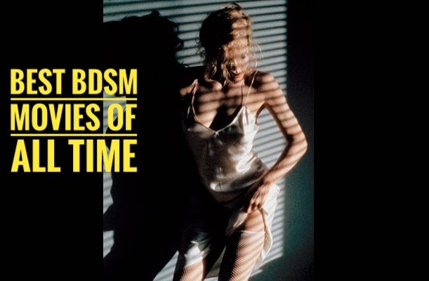 brittany amber wilson recommends Top 10 Bdsm Movies