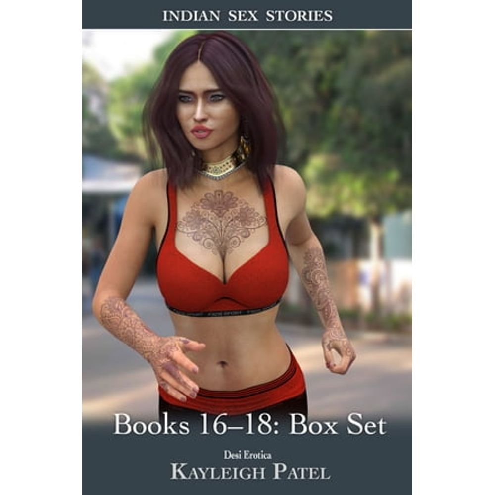 Best of Indian sex stories with pics