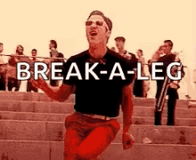 anna lumsden recommends well break his legs gif pic