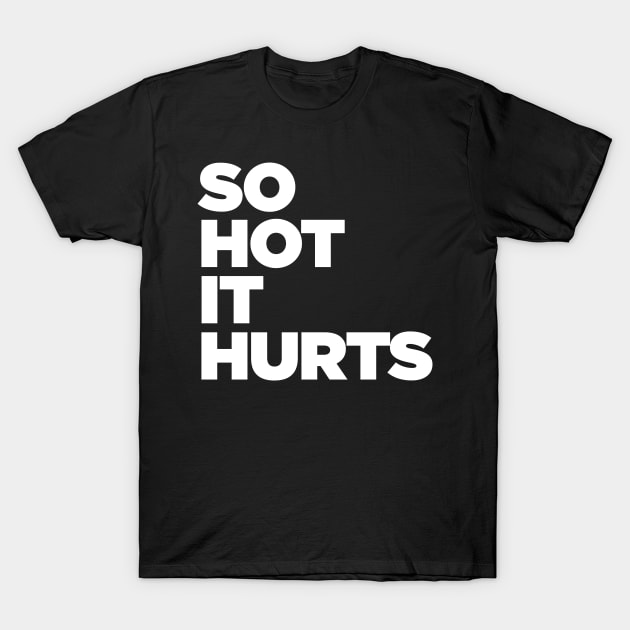 Best of So hot it hurts