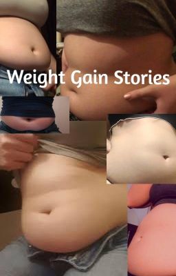 Best of Fat weight gain story