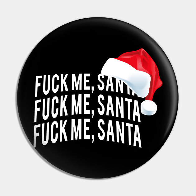 Fuck Me Santa Fuck Me Santa the mistress