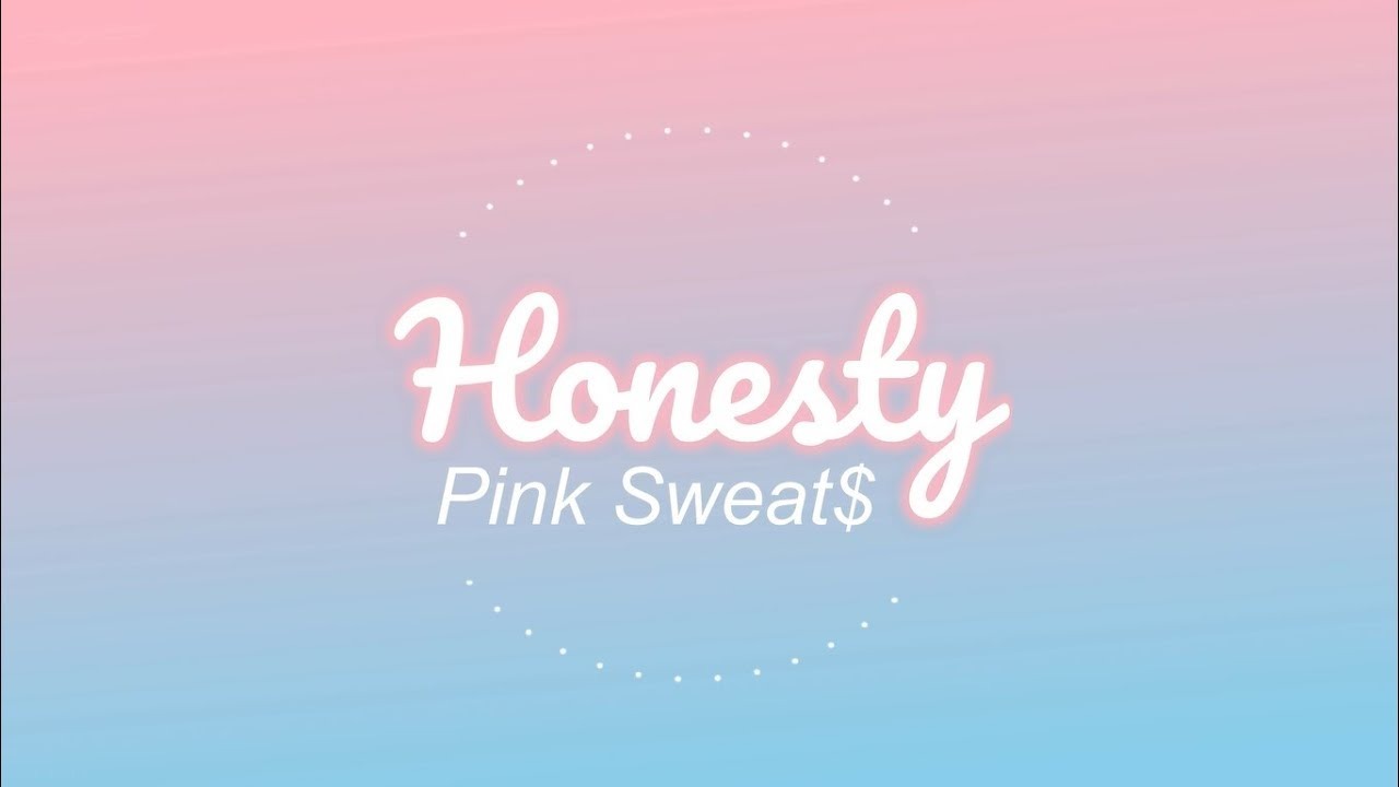 Best of Honesty comes after the sweat