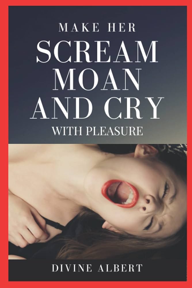 alexandro gutierrez recommends How To Make Her Scream During Sex
