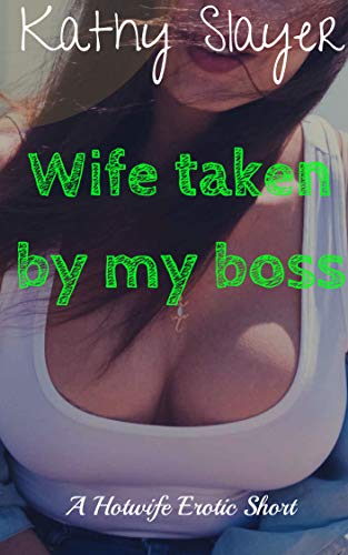 my boss hot wife