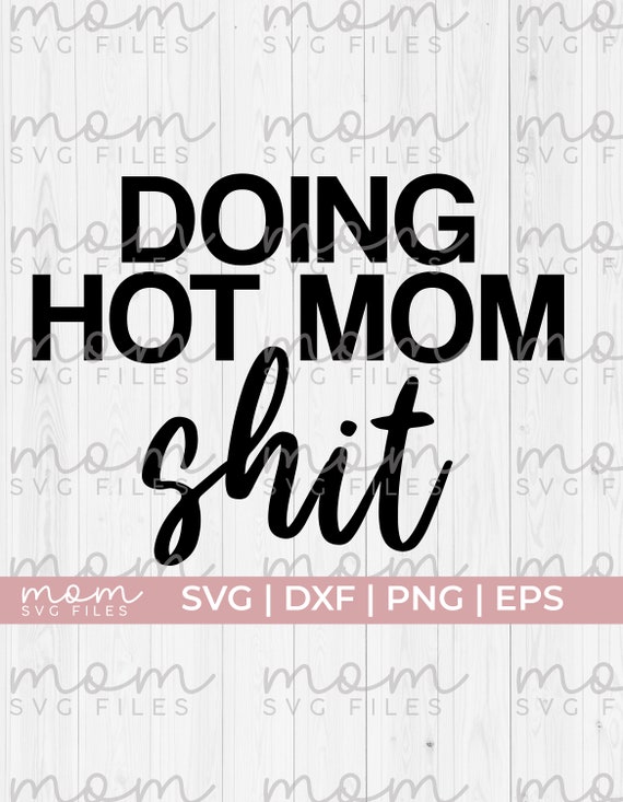 carol muller recommends Sexy Mom Quotes