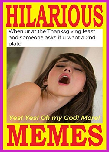 Sexy Thanksgiving Memes pics website