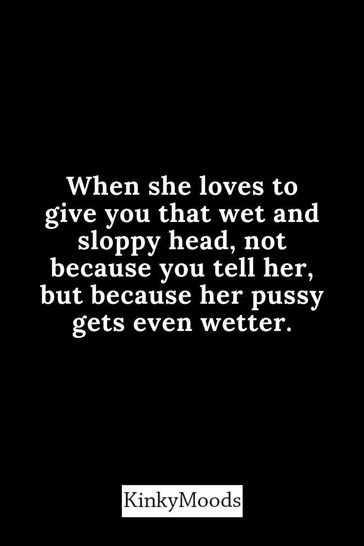 Sloppy Head Meme, sloppy blowjob captions, memes and dirty quotes on  HotwifeCaps