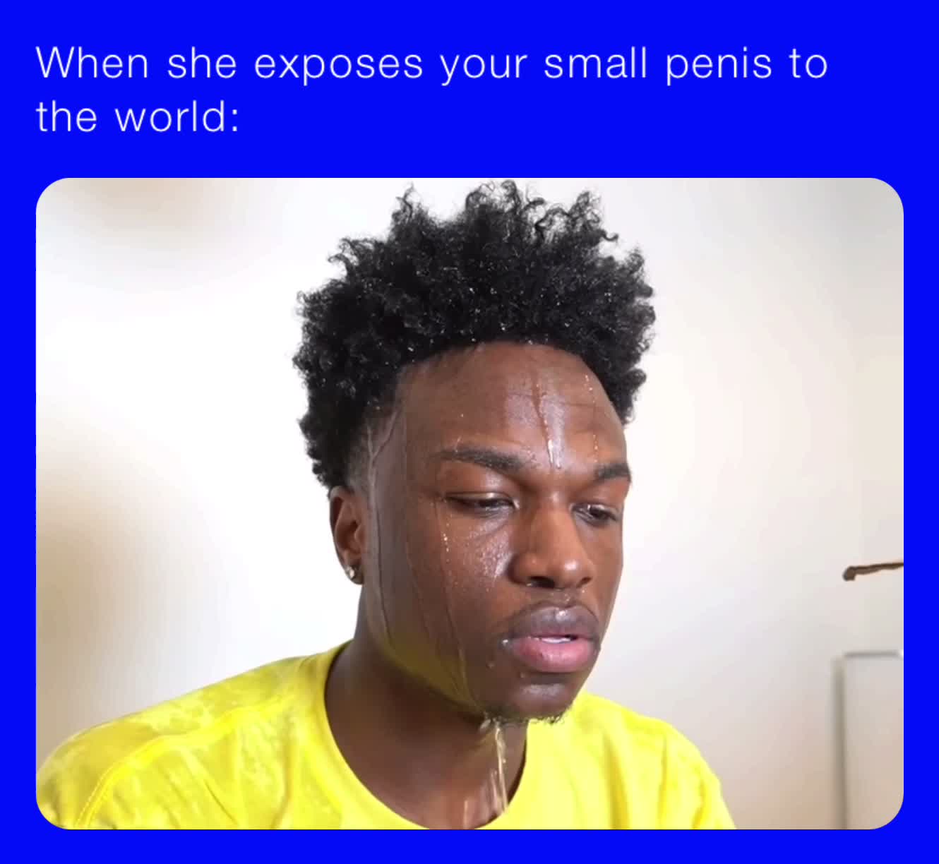 Best of Small penis meme