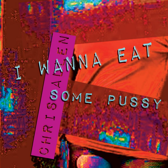 song about eating pussy