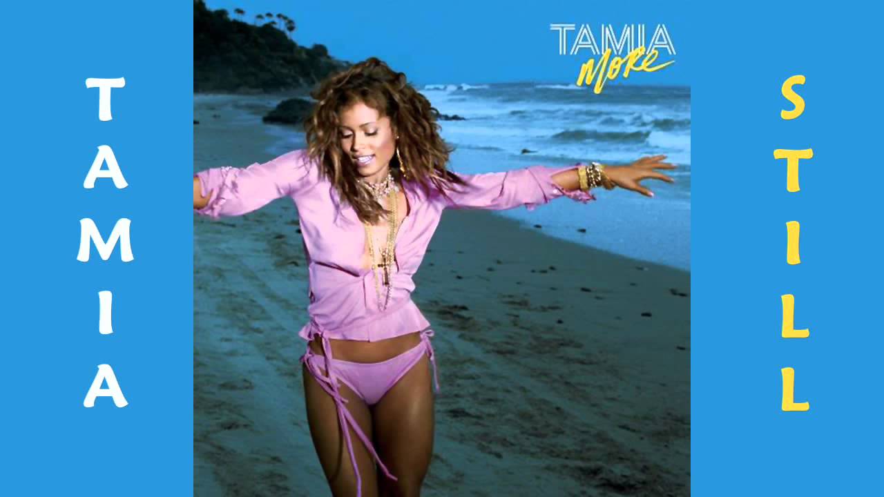 ann jaeger recommends Still By Tamia Download