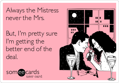 Best of The mrs and the mistress