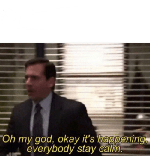 christopher sparkman recommends the office everybody stay calm gif pic