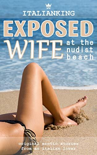 Best of Wife is a nudist