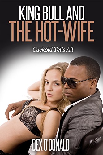 Best of Wife tells cuckold story