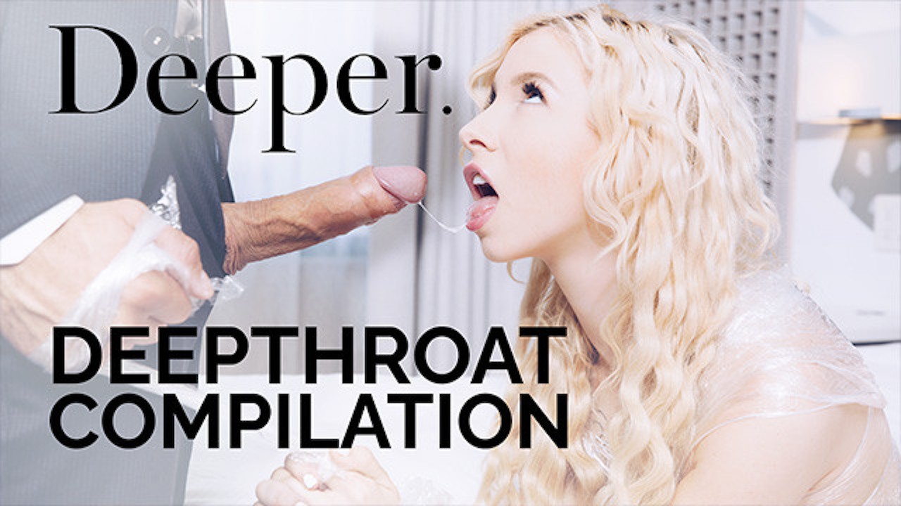 daniel c kelly recommends Xxx Deep Throat Compilation