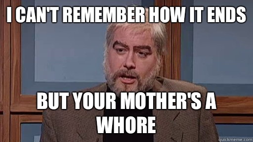 your moms a whore meme